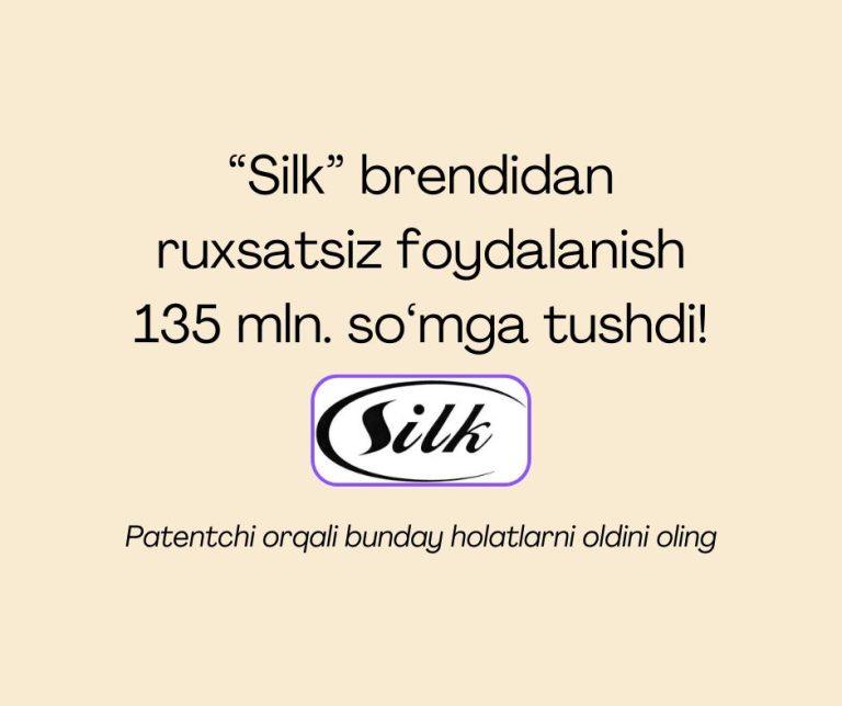 “Silk” brendidan ruxsatsiz foydalanish 135 mln. so‘mga tushdi!